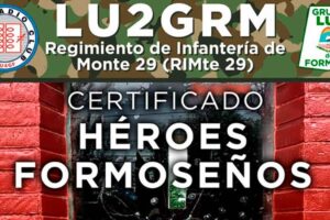 LU2GRM: Certificado "Héroes Formoseños"