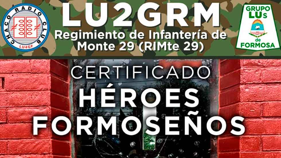 LU2GRM: Certificado "Héroes Formoseños"