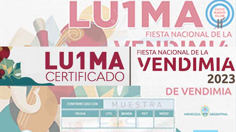 LU1MA: Certificado Fiesta Nacional de la Vendimia 2023