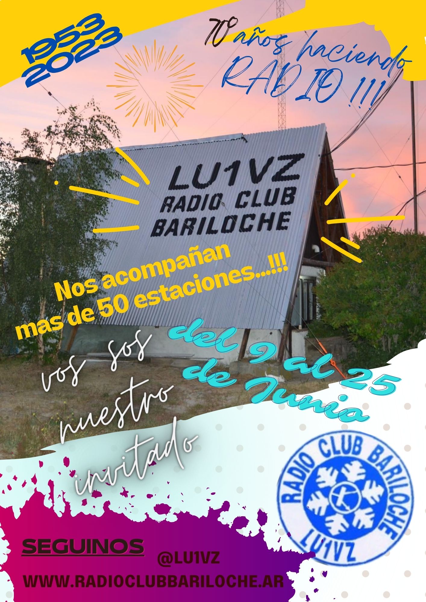 70 aniversario Radio Club BARILOCHE LU1VZ
