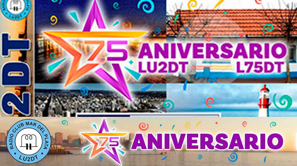 LU2DT: 75°aniversario del Radio Club Mar del Plata