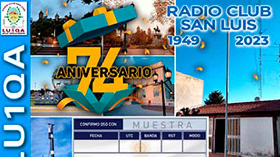 LU1QA: 74º Aniversario Radio Club San Luis