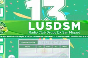 LU5DSM: 13 Aniversario de Radio Club Grupo DX San Miguel