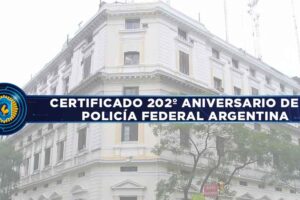 LU1CPF: 202º Aniversario de la Policía Federal Argentina