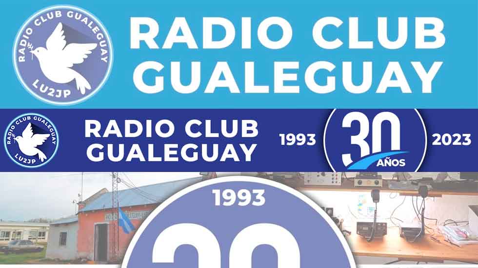 LU2JP: 30º Aniversario Radio Club Gualeguay