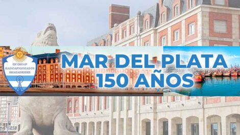 DXGRB: 150º Aniversario de la Ciudad de Mar del Plata