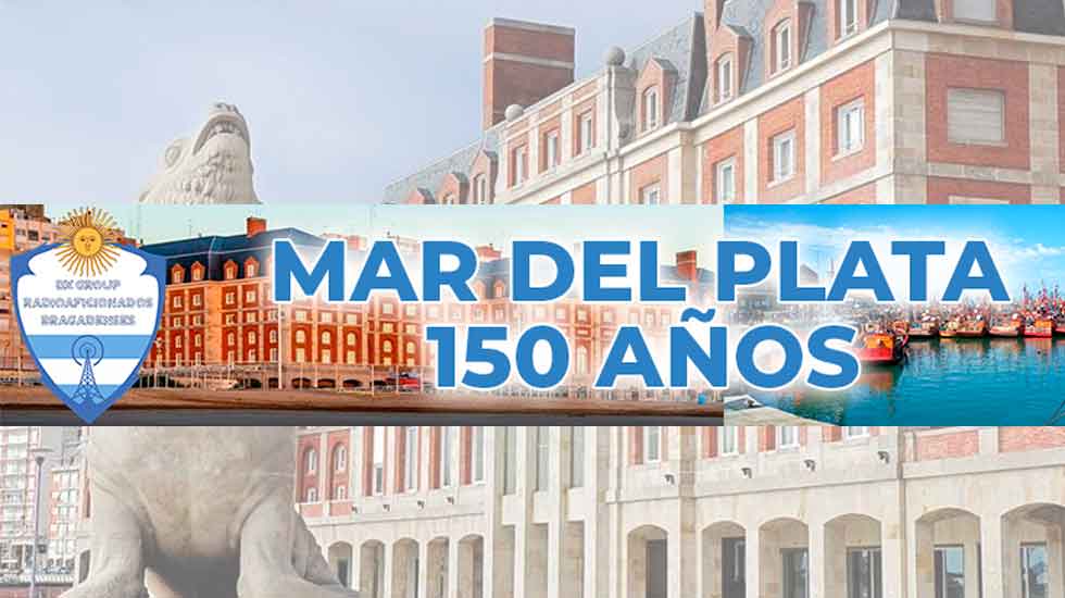 DXGRB: 150º Aniversario de la Ciudad de Mar del Plata