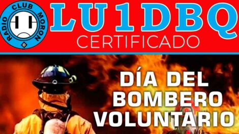 LU1DBQ: "DÍA DEL BOMBERO VOLUNTARIO"