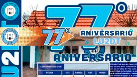 LU2DT FESTEJANDO SU 77º ANIVERSARIO