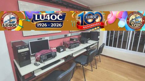 Centenario de LU4OC: Un mes de actividad especial en todas las bandas